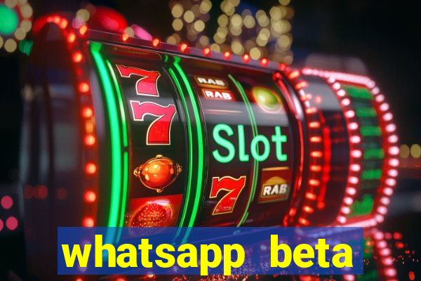 whatsapp beta 3.3.10 instalar